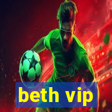 beth vip